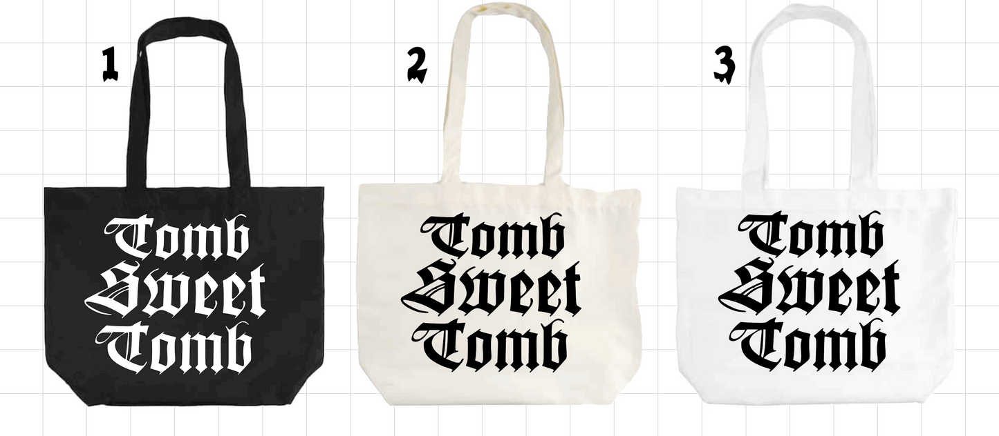Tomb Sweet Tomb Tote